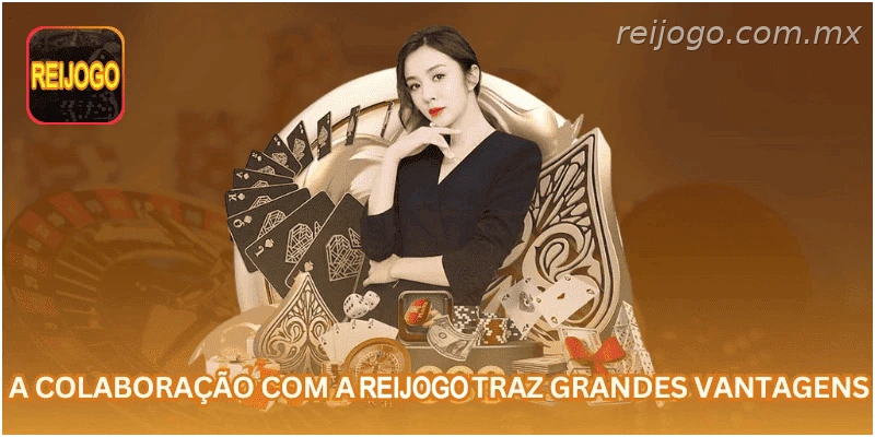 A parceria com a REIJOGO oferece vantagens para agentes.