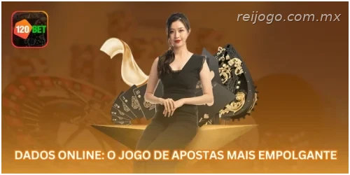 Dados Online: O Jogo de Apostas Mais Empolgante