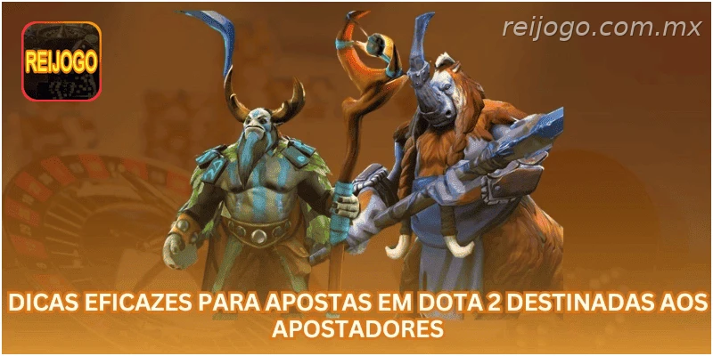 Dicas eficazes para apostas em Dota 2 destinadas aos apostadores.