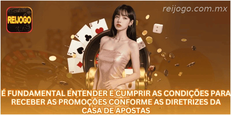 É importante entender e cumprir as condições para receber promoções da casa de apostas.