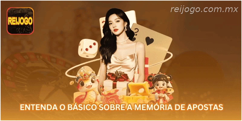 Entenda o básico sobre a memória de apostas.