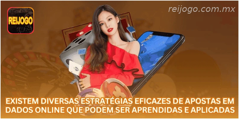 Existem diversas estratégias eficazes de apostas em Dados online que podem ser aprendidas e aplicadas.