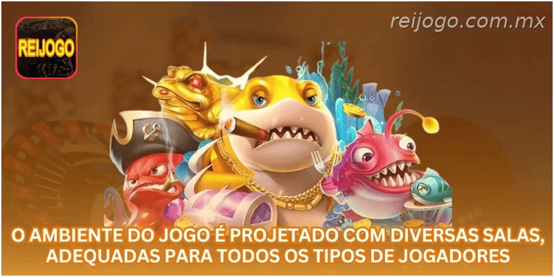 O ambiente do jogo é projetado com diversas salas, adequadas para todos os tipos de jogadores.