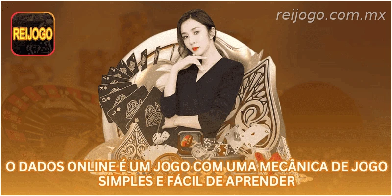 O Dados online é um jogo com uma mecânica de jogo simples e fácil de aprender.