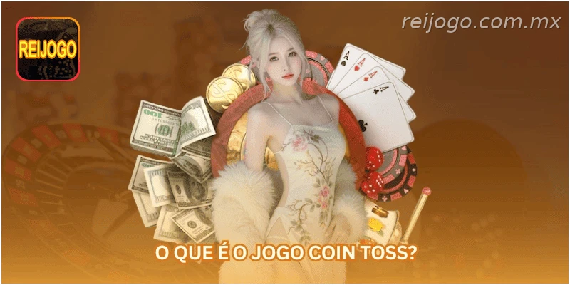 O que é o jogo Coin Toss?