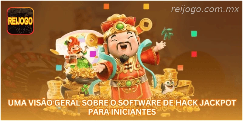 Uma visão geral sobre o software de hack jackpot para iniciantes.