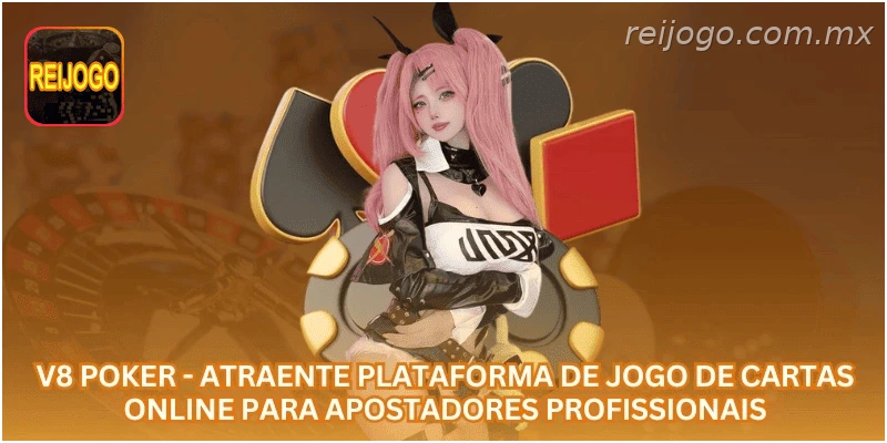 V8 Poker - Atraente Plataforma de Jogo de Cartas Online para Apostadores Profissionais.